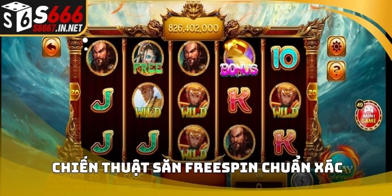 Chiến thuật săn freespin chuẩn xác
