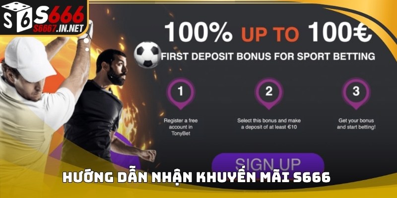Hướng dẫn nhận Khuyến mãi S666 trên hệ thống
