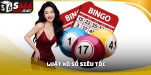 Luật xổ số siêu tốc
