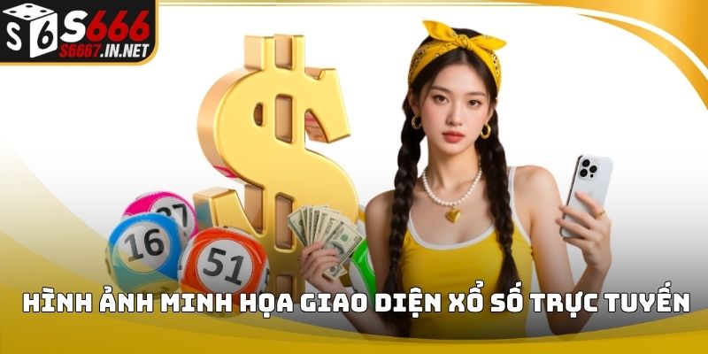 Hình ảnh minh họa giao diện xổ số trực tuyến